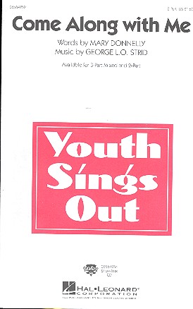 Come along with me for 2-part chorus