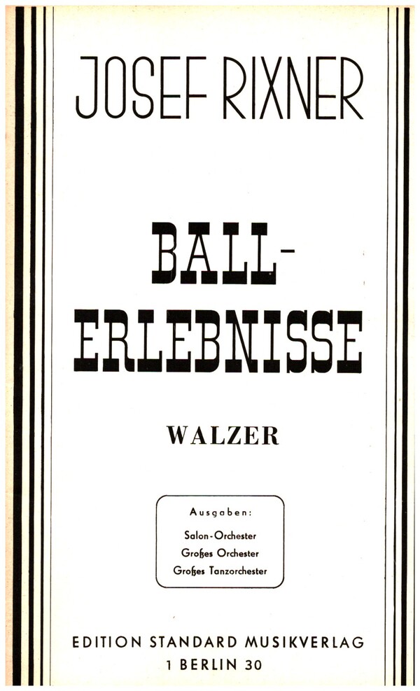 Ballerlebnisse: für Salonorchester