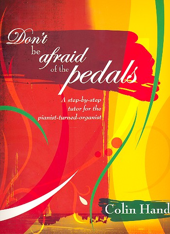 Don't be afraid of the Pedals