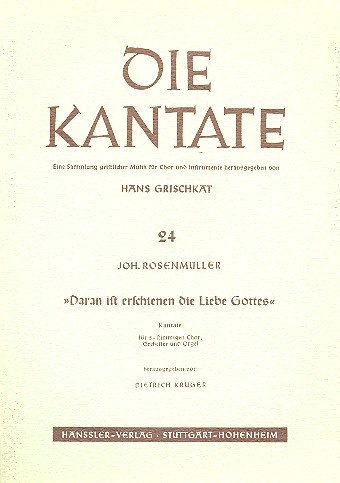 Daran ist erschienen die Liebe Gottes