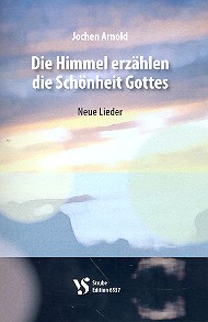 Die Himmel erzählen die Schönheit