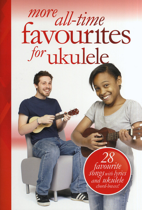 More all-time Favourites for ukulele