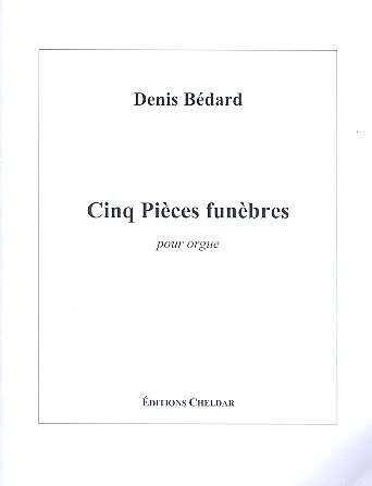 Cinq Pièces funèbres