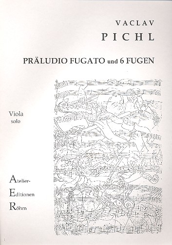 Präludio Fugato und 6 Fugen für Viola