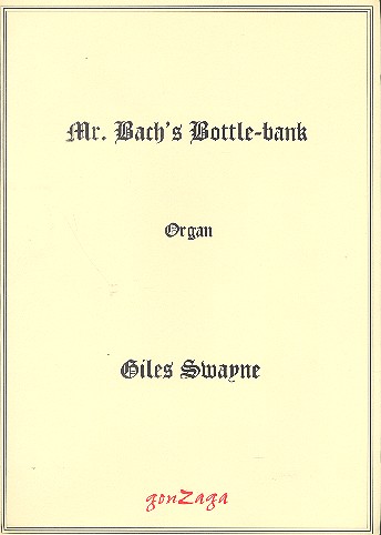 Mr. Bach's Bottle-Bank op.97