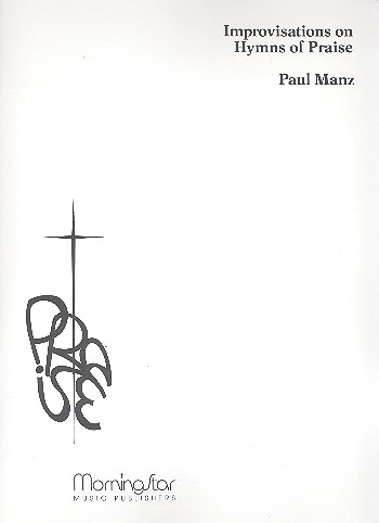 Improvisations on Hymns of Praise