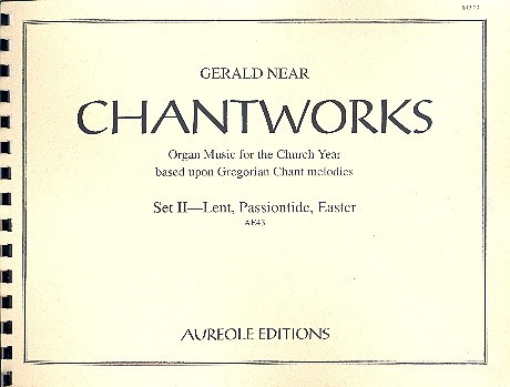 Chantworks vol.2 Organ Music