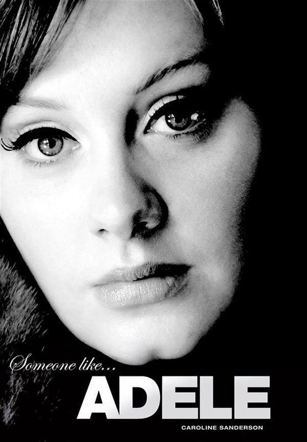 Someone like Adele Biographie (dt)