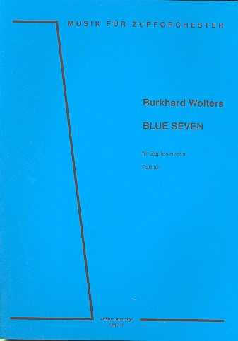 Blue seven für Zupforchester