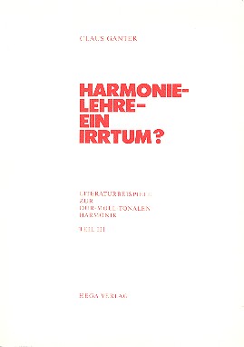 Harmonielehre - ein Irrtum Band 3