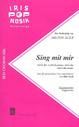 Sing mit mir für gem Chor