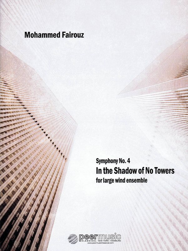 Symphony No.4 - In the Shadow of No Towers
