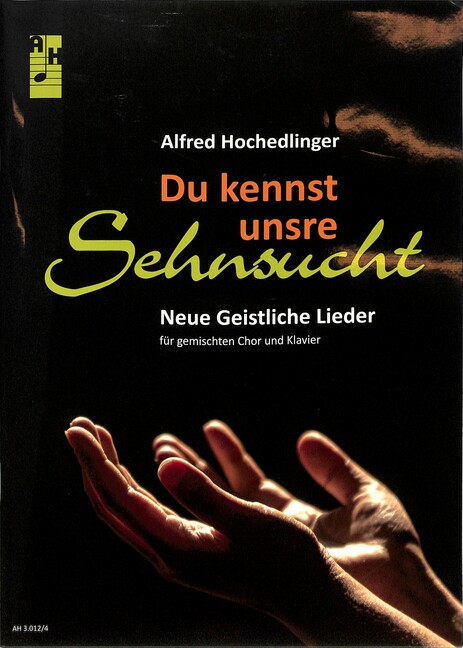 Du kennst unsre Sehnsucht