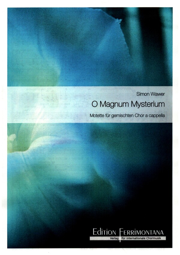 O Magnum Mysterium