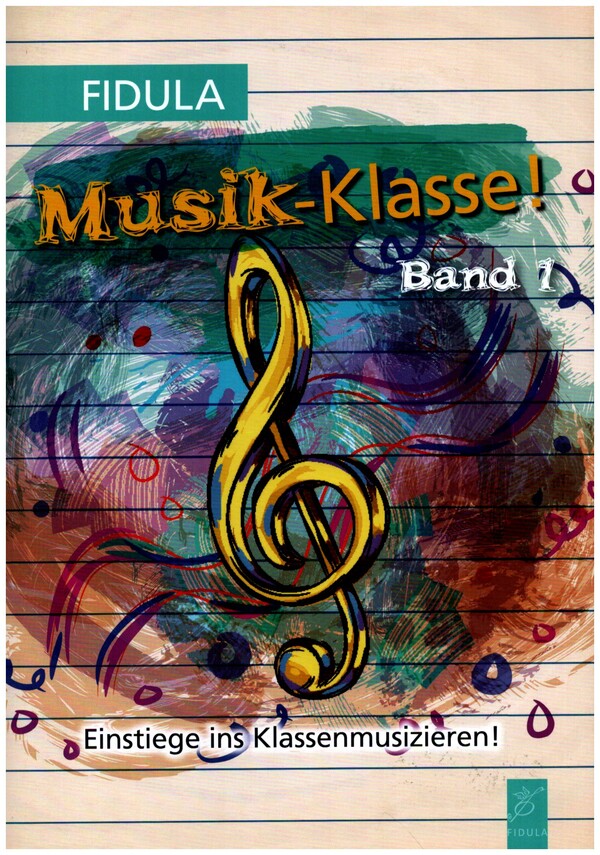 Musik-Klasse Band 1