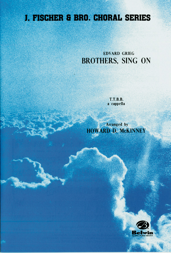 Brothers, Sing On