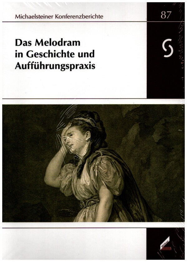 Das Melodram in Geschichte und Aufführungspraxis (+2 CD's)