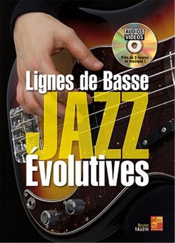 Bruno Tauzin, Lignes de basse jazz évolutive