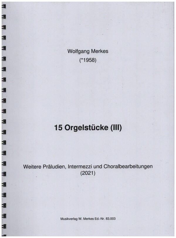 15 Orgelstücke Band 3
