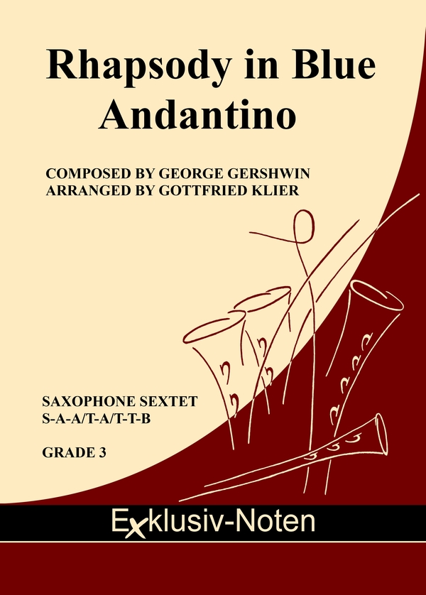 Rhapsody in Blue - Andantino