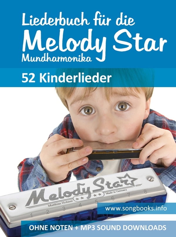 Liederbuch für die Melody Star Mundharmonika - 52 Kinderlieder