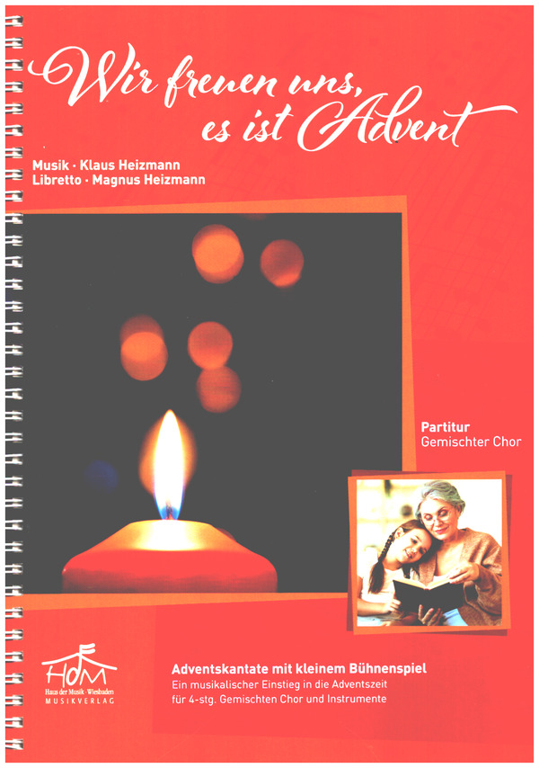 Wir freuen uns, es ist Advent