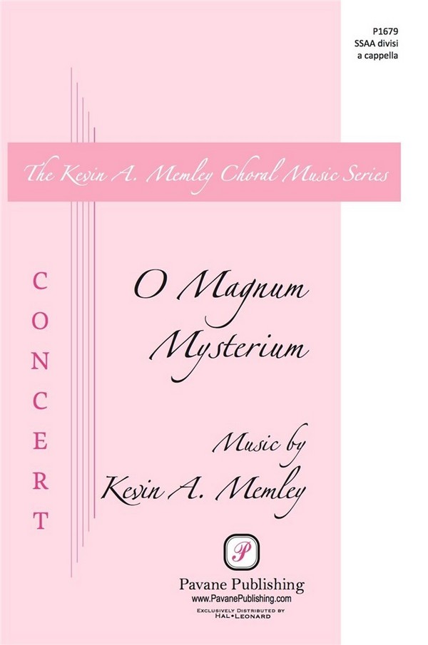 Kevin A. Memley, O Magnum Mysterium
