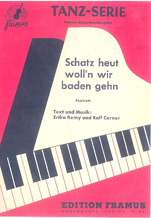 Schatz heut wolln wir baden gehen: