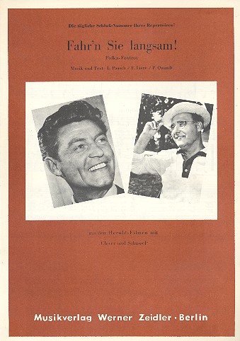 Fahr'n Sie langsam: Einzelausgabe