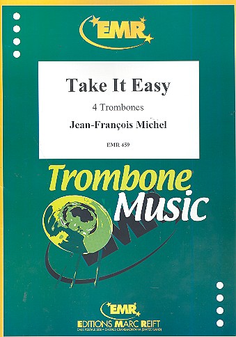Take it easy für 4 Posaunen