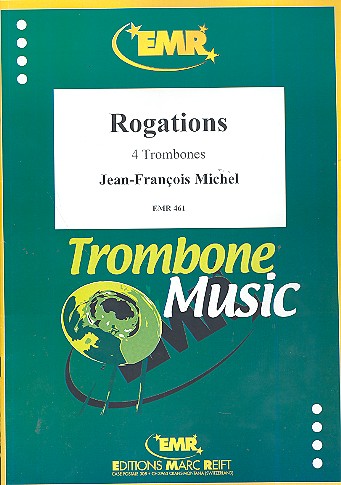 Rogations für 4 Posaunen