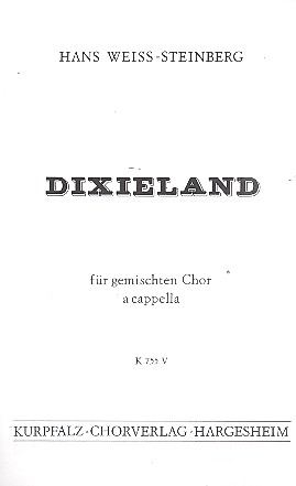 Dixieland für gem Chor a cappella