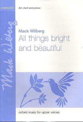 All Things bright and beautiful