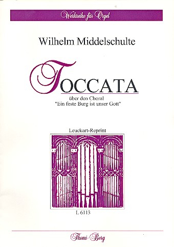 Toccata über Ein feste Burg ist unser Gott