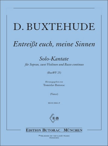 Entreißt euch meine Sinnen BuxWV25