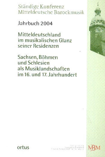Mitteldeutschland im musikalischen Glanz seiner Residenzen