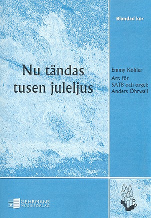 Nu tändas tusen juleljus for mixed choir and