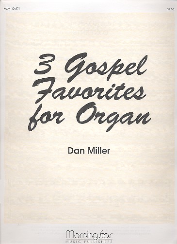 3 Gospel Favorites