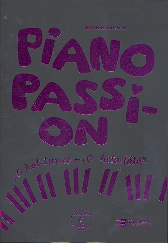 Piano Passion (+CD) - 10 hot tunes