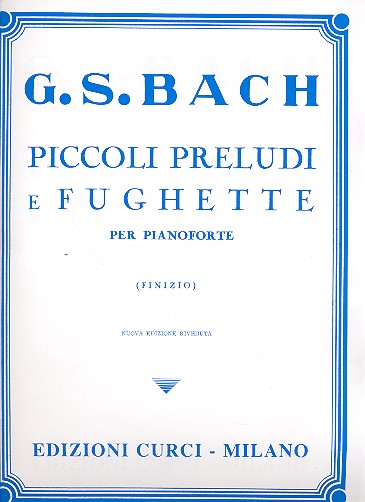 Piccoli Preludi e Fughette per pianoforte
