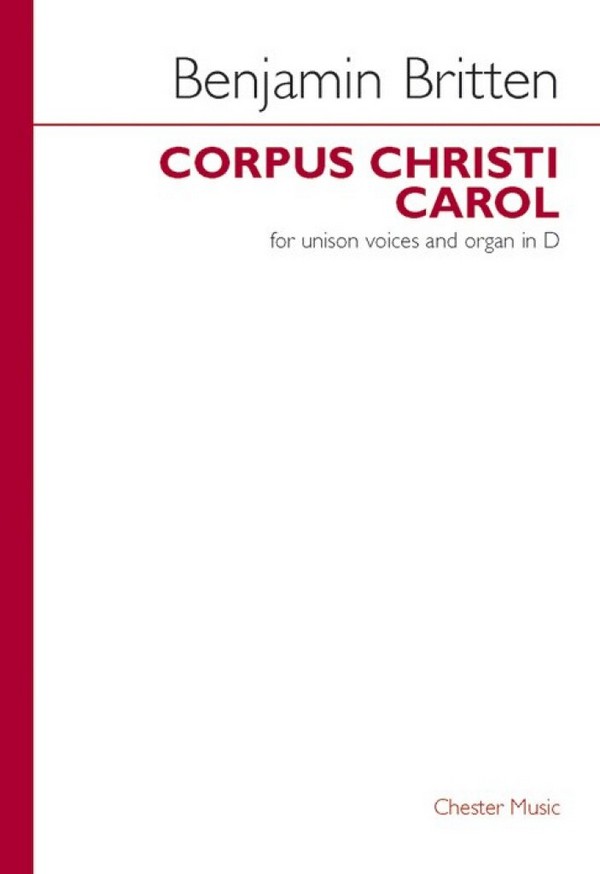 Corpus Christi Carol for unison voices and organ