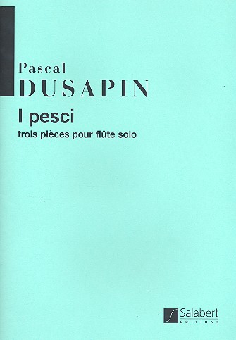 I Pesci 3 pièces pour flute solo