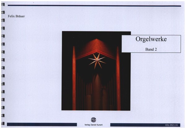 Orgelwerke Band 2