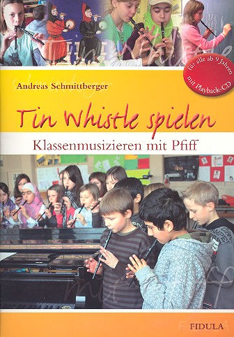Tin Whistle spielen (+Playback-CD)