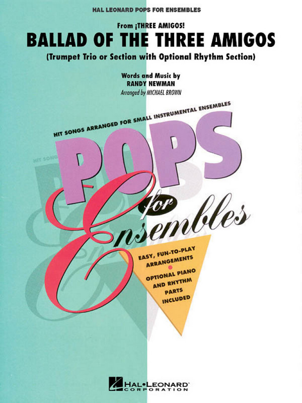 Ballad of the three Amigos: for trumpet trio or