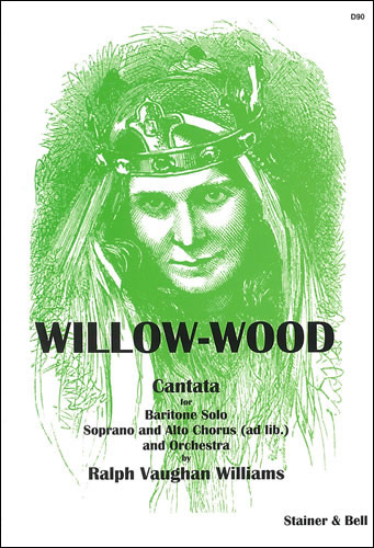 Willow Wood Cantata for