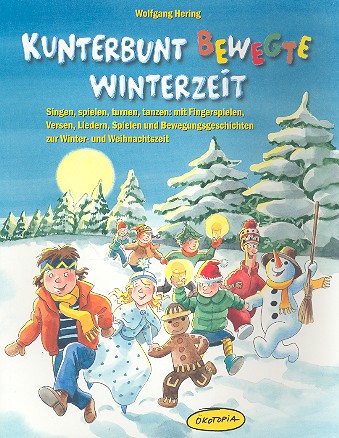 Kunterbunt bewegte Winterzeit