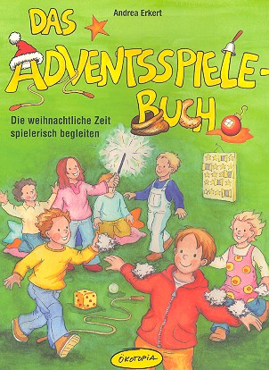 Das Adventsspielebuch
