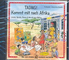 Tadias, kommt mit nach Afrika CD