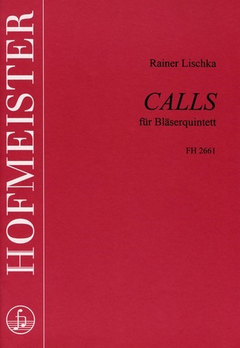 Calls für Flöte, Oboe, Klarinette,